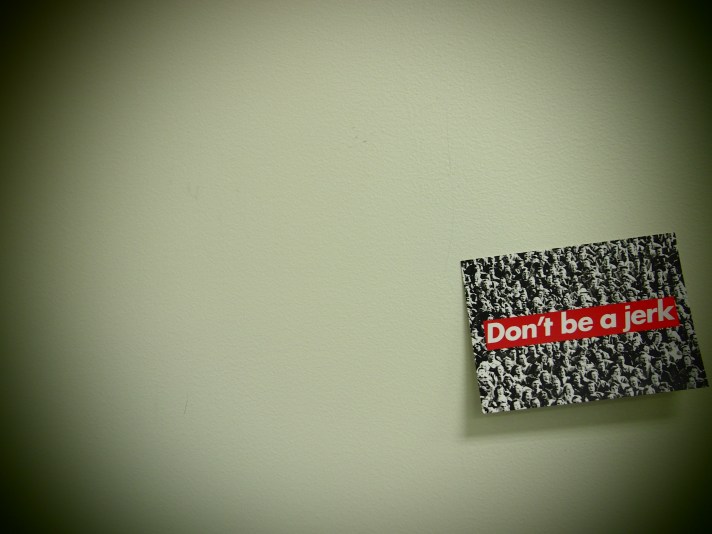 Don't Be A Jerk